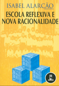 Escola Reflexiva e Nova Racionalidade