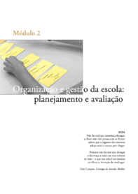 Organização e Gestão da Escola: Planejamento e Avaliação